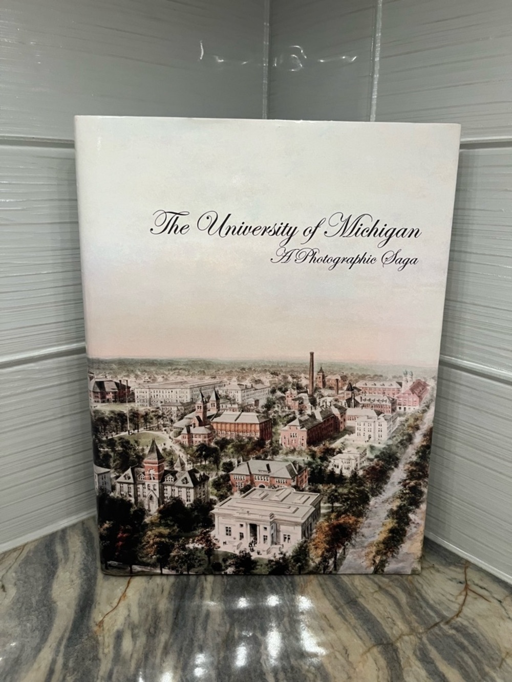 THE UNIVERSITY OF MICHIGAN: A PHOTOGRAPHIC SAGA – SIGNED AUTHOR Anne Duderstadt